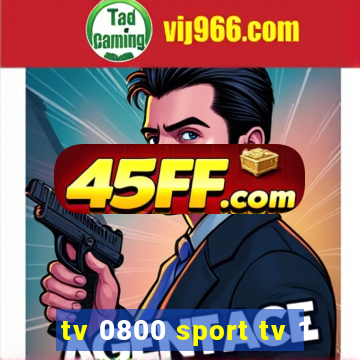 tv 0800 sport tv 1